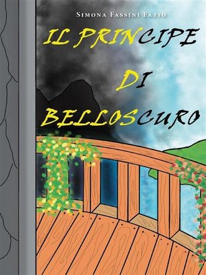cover image of Il principe di Belloscuro